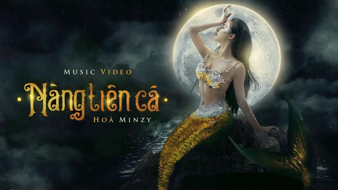 Nàng Tiên Cá (NTC) - Hòa Minzy x Châu Đăng Khoa  | Official Music Video