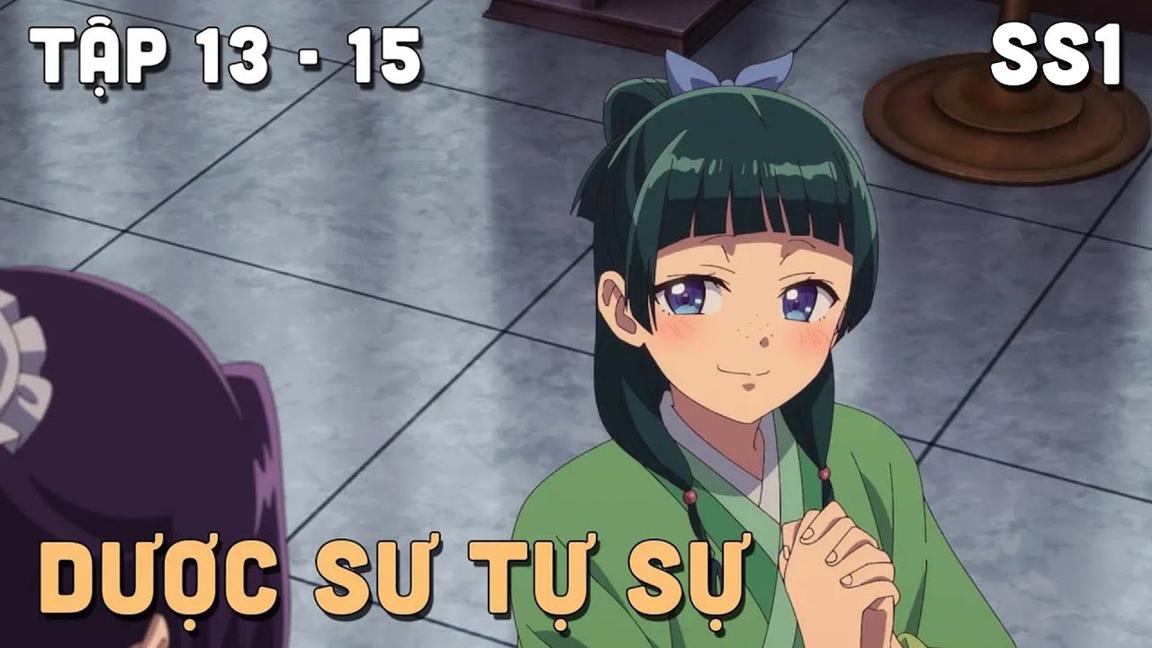 "Nhật Ký Giải Mã Bí Ẩn Chốn Hậu Cung - Dược Sư Tự Sự" SS1 | Tập 13 - 15 | Tóm Tắt Anime